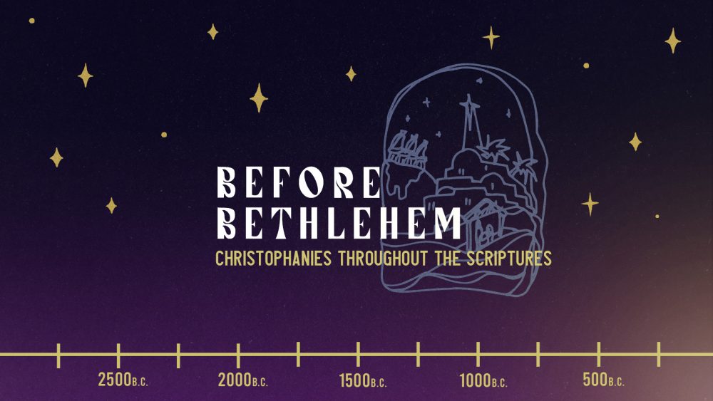 Before Bethlehem