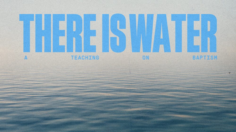 Faith | There Is Water Image